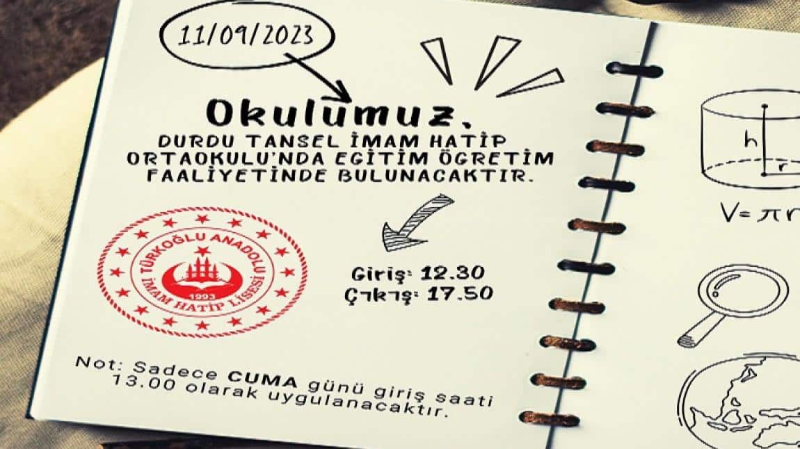 Türkoğlu Anadolu İmam Hatip Lisesi giriş-çıkış saatleri